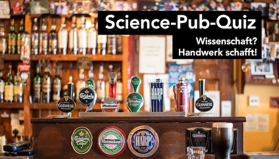 Ein Kneipen-Tresen mit Bier-Zapfhähnen. Text: Science-Pub-Quiz